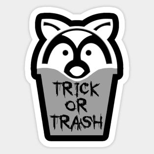 Trick or Trash - Trash Panda X Sticker